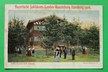 AK Nürnberg / 1906 / Bayerische Landes Jubiläums Ausstellung / Algäuer Haus / Holzhaus Architektur